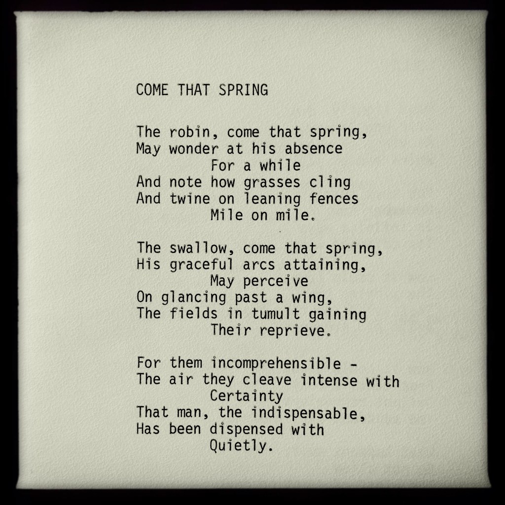Come That Spring | a poem by George Murray