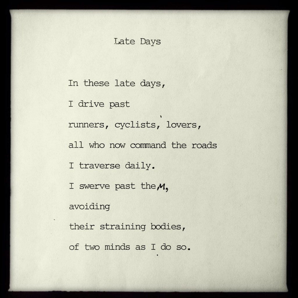 LATE DAYS – poem by George&nbsp;Murray
